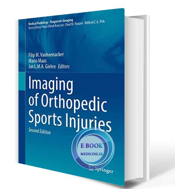 دانلود کتابImaging of Orthopedic Sports Injuries (Medical Radiology) 2nd ed. 2021 (ORIGINAL PDF)